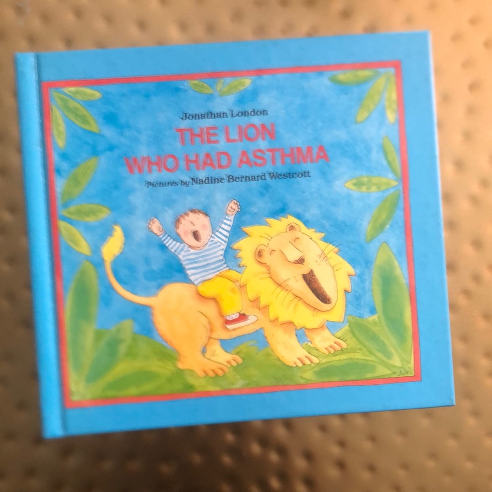 The Lion Who Had Asthma Hardcover Children's Book by Jonathan London